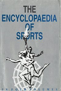 The Encyclopaedia of Sports (A-EEL), Vol.1