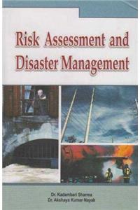 Risk Assessment And Disaster Management