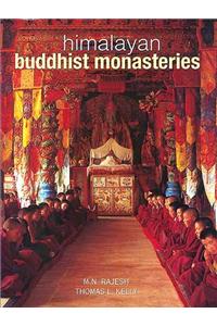 Himalayan Buddhist Monasteries