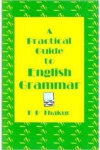 A Practical Guide To English Grammar / E9