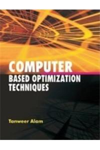 Computer Based Optimization Techniques