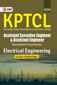 KPTCL (Karnataka Power Transmission Corporation Ltd) 2019 - Assistant Executive Engineer and Assistant Engineer - Electrical Engineering