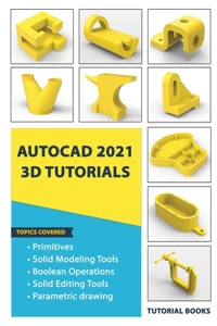 AutoCAD 2021 3D Tutorials