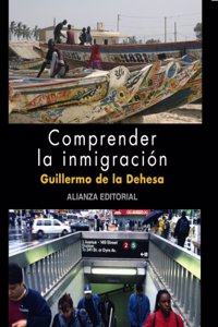 Comprender la inmigraci=n / Understanding Immigration