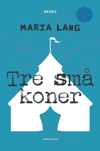 Tre små koner