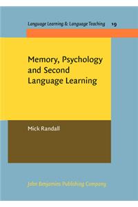Memory, Psychology and Second Language Learning
