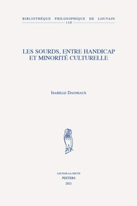 Les Sourds, Entre Handicap Et Minorite Culturelle