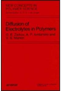 Diffusion of Electrolytes in Polymers