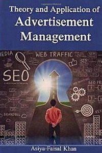 Theory and Application of Advertisement Management, 2015, 336pp