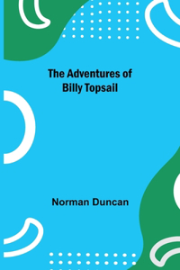 Adventures of Billy Topsail