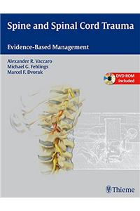 Spine and Spinal Cord Trauma