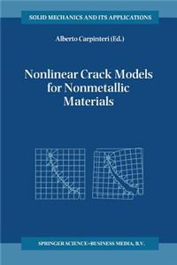 Nonlinear Crack Models for Nonmetallic Materials