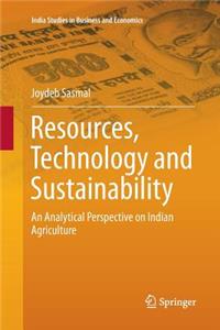 Resources, Technology and Sustainability