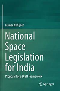 National Space Legislation for India