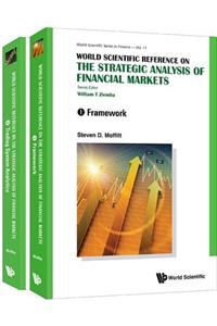 World Scientific Reference on the Strategic Analysis of Financial Markets (in 2 Volumes)