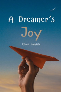 A Dreamer's Joy
