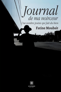 Journal de ma noirceur