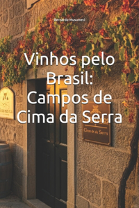 Vinhos pelo Brasil