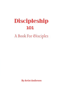 Discipleship 101