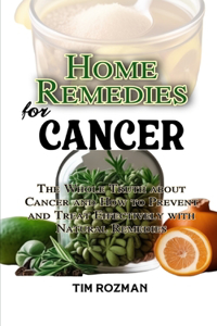 Home Remedies for Cancer