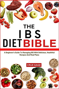 The Ibs Diet Bible