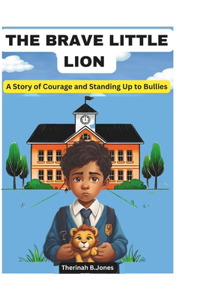Brave Little Lion