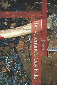 The Valentine's Day Killer