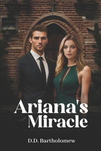 Ariana's Miracle
