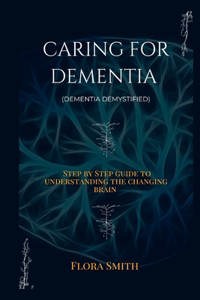 Caring for Dementia