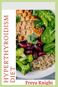 Hyperthyroidism Diet
