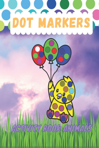 Dot Markers Activity Book Animals
