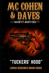 Mc Cohen & Daves - Bounty Hunters