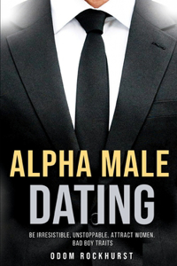 Alpha Male Dating