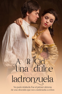 Una dulce ladronzuela