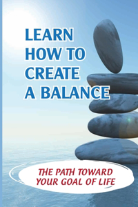 Learn How To Create A Balance