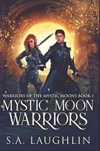 Mystic Moon Warriors
