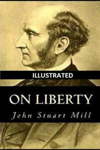 On Liberty Illustrated