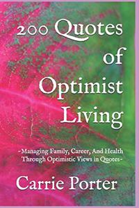 200 Quotes of Optimist Living