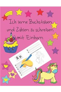 Ich lerne Buchstaben und Zahlen zu schreiben mit Einhorn