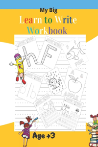 My Big Learn to Write Workbook