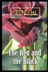 The Red and the Black By Stendhal Translated By C K Scott Moncrieff (Romantic Novel) 