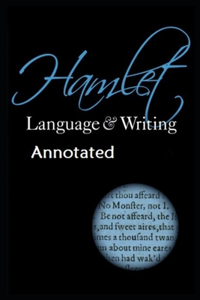 Hamlet By William Shakespeare Annotated Latest Edition