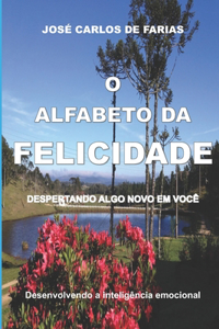 O Alfabeto Da Felicidade