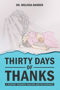 Thirty Days of Thanks