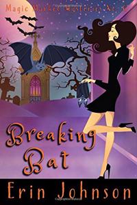 Breaking Bat