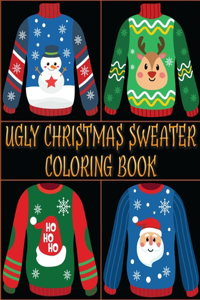 Ugly Christmas Sweater Coloring Book