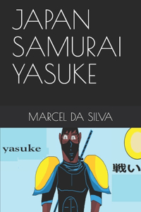 Japan Samurai Yasuke