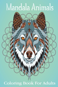 Mandala Animals Coloring Book For Adults