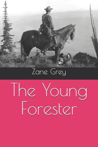 The Young Forester