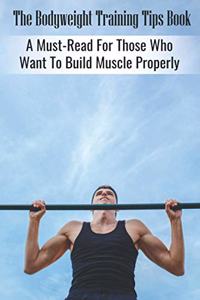 Bodyweight Training Tips Book